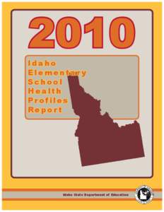 2010  Idaho Elementar y School Health