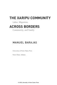 The Xaripu Community Labor, Migration, Across Borders Community, and Family
