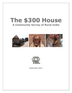 The $300 House A Community Survey of Rural India September 2011  1