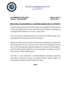 NATIONAL RECONNAISSANCE OFFICE[removed]Lee Road Chantilly, VA[removed]FOR IMMEDIATE RELEASE Contact: ([removed]