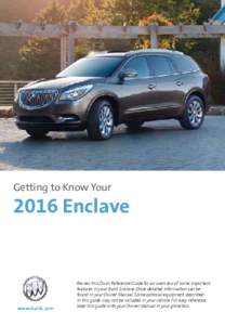 Getting to Know YourEnclave www.buick.com