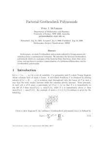 Factorial Grothendieck Polynomials Peter J. McNamara Department of Mathematics and Statistics University of Sydney, NSW 2006, Australia [removed] Submitted: Aug 10, 2005; Accepted: Jan 8, 2006; Published