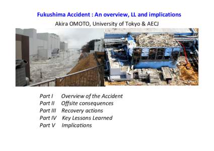 Nuclear physics / Tokyo Electric Power Company / Tōhoku region / Earthquake engineering / Nuclear meltdown / Tōhoku earthquake and tsunami / International Nuclear Event Scale / Tsunami / Boiling water reactor safety systems / Nuclear technology / Energy / Nuclear safety