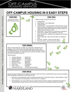OFF-CAMPUS HOUSING SERVICES  1110 Stamp Student Union      www.och.umd.edu  OFF-CAMPUS HOUSING IN 8 EASY STEPS STEP TWO:  STEP ONE: