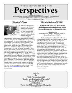 Women and Gender in Global  Perspectives October 2002, VolumeWomen and Gender in Global Perspectives Program, University of Illinois at Urbana-Champaign Established in 1980 as Office of Women in International Dev