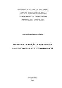 UNIVERSIDADE FEDERAL DE JUIZ DE FORA INSTITUTO DE CIÊNCIAS BIOLÓGICAS DEPARATAMENTO DE PARASITOLOGIA, MICROBIOLOGIA E IMUNOLOGIA  LEDA MARÍLIA FONSECA LUCINDA
