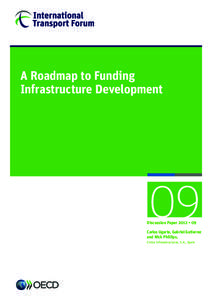 A Roadmap to Funding Infrastructure Development 09  Discussion Paper 2012 • 09
