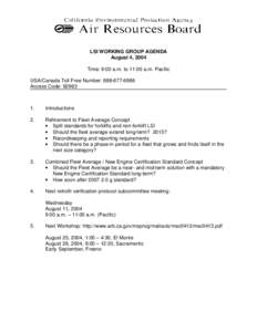 Meeting Agenda:  [removed]LSI Working Group Agenda for August 4, 2004