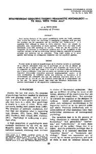 CANADIAN PSYCHOLOGICAL REVIEW PSYCHOLOGIE CANADIENNE Vol. 16, No. 2, April, 1975 BEHAVIOURISM? COGNITIVE THEORY? HUMANISTIC PSYCHOLOGY? —