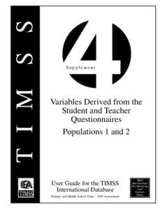 T I M S S  Supplement Variables Derived from the Student and Teacher