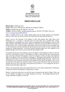 THE MINISTRY OF STATE FOR ANTIQUITIES AFFAIRS OFFICE OF THE MINISTER PRESS RELEASE Release Date: 8 February 2011
