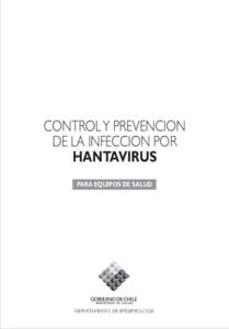 CONTROL Y PREVENCION DE LA INFECCION POR HANTAVIRUS