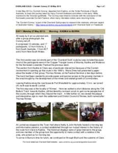 OVERLAND GOLD – Cornish ConvoyMayPage 1 of 7 In late May 2013 a ‘Cornish Convoy’ departed from Kadina, on the Yorke Peninsula of South Australia, to trace the journey taken by many Cornish forebears a