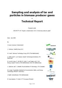 Sampling and analysis of tar and particles in biomass producer gases Technical Report Prepared under CEN BT/TF 143 