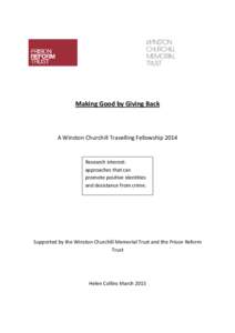 Making Good by Giving Back  A Winston Churchill Travelling Fellowship 2014 Research interest: approaches that can