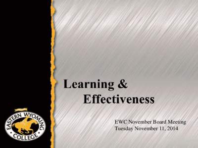 EWC November Board Meeting Tuesday November 11, 2014   Fall Collections