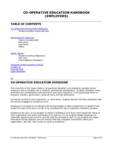 CO-OPERATIVE EDUCATION HANDBOOK (EMPLOYERS) TABLE OF CONTENTS CO-OPERATIVE EDUCATION OVERVIEW Student program areas/skill sets RECRUITMENT TIMELINE