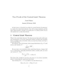 Two Proofs of the Central Limit Theorem Yuval Filmus January/February 2010