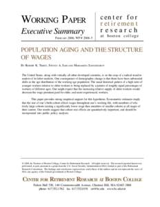 WORKING PAPER Executive Summary FEBRUARY 2006, WP # [removed]center for retirement