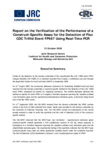 CRL-EM[removed]Report on the Verification of the Performance of a Construct-Specific Assay for the Detection of Flax CDC Triffid Event FP967 Using Real-Time PCR 15 October 2009