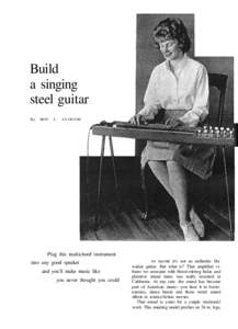 Build a singing steel guitar By  ROY