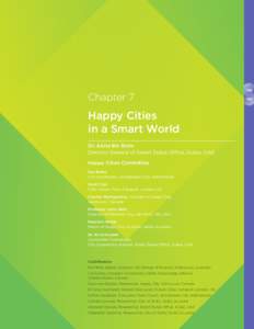 Chapter 7  Happy Cities in a Smart World Dr. Aisha Bin Bishr Director General of Smart Dubai Office, Dubai, UAE