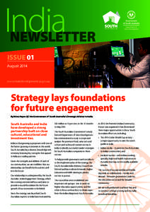 ISSUE 01 August 2014 www.statedevelopment.sa.gov.au  Strategy lays foundations