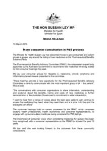 THE HON SUSSAN LEY MP Minister for Health Minister for Sport MEDIA RELEASE 13 March 2015