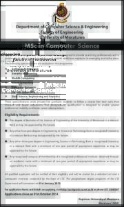 Department of Computer Science & Engineering Faculty of Engineering University of Moratuwa MSc in Computer Science The MSc in CS postgraduate degree programme is designed to provide practicing professionals with a