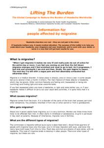 LTB/MIGpil/engLifting The Burden The Global Campaign to Reduce the Burden of Headache Worldwide A partnership in action between the World Health Organization, World Headache Alliance, International Headache Socie