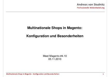 Multinationale Shops in Magento: Konfiguration und Besonderheiten Meet Magento #
