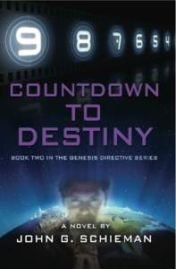 COUNTDOWN TO DESTINY: Book Two in the Genesis Directive Series