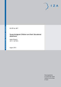 Young Immigrant Children and their Educational Attainment