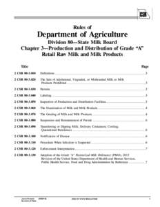 Rules of  Department of Agriculture Division 80—State Milk Board Chapter 3—Production and Distribution of Grade “A” Retail Raw Milk and Milk Products