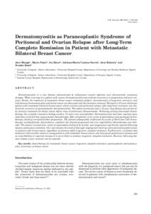 Coll. Antropol: 325–329 Case report Dermatomyositis as Paraneoplastic Syndrome of Peritoneal and Ovarian Relapse after Long-Term Complete Remission in Patient with Metastatic