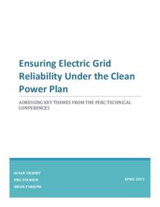 Ensuring Electric Grid Reliability Under the Clean Power Plan