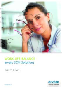WORK-LIFE-BALANCE arvato SCM Solutions Raum OWL www.arvato.de