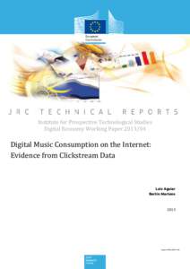 Institute for Prospective Technological Studies Digital Economy Working Paper[removed]Digital Music Consumption on the Internet: Evidence from Clickstream Data