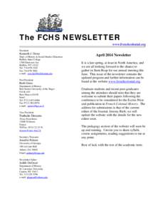 The FCHS NEWSLETTER www.frenchcolonial.org President Kenneth J. Orosz Dept. of History & Social Studies Education