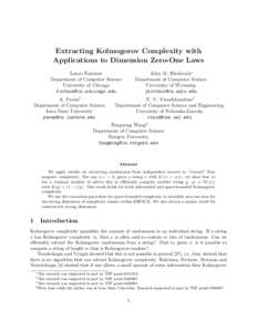 Extracting Kolmogorov Complexity with Applications to Dimension Zero-One Laws John M. Hitchcock∗ Department of Computer Science University of Wyoming 
