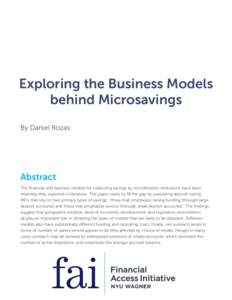Exploring the Business Models behind Microsavings By Daniel Rozas Abstract The financial and business models for collecting savings by microfinance institutions have been