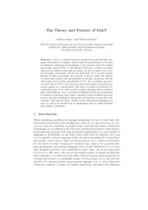 The Theory and Practice of SALT Andreas Bauer1 and Martin Leucker2 1 NICTA Canberra Research Lab and The Australian National University 2