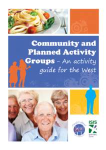 1  Social connection, physical activity and involvement in community and group
