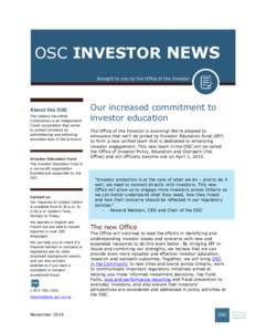 OSC Investor News: Our increased commitment to investor education