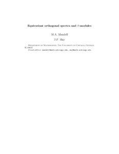 Equivariant orthogonal spectra and S-modules M.A. Mandell J.P. May