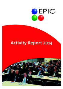 EPIC Activity Report:36 Pagina 1  Activity Report 2014 EPIC Activity Report:36 Pagina 2