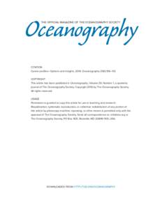 Oceanography THE OFFICIAL MAGAZINE OF THE OCEANOGRAPHY SOCIETY CITATION Career profiles—Options and insightsOceanography 29(1):106–110. COPYRIGHT