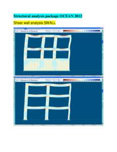 Structural analysis package OCEAN 2012 Shear wall analysis SWALL 