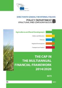 Economy of the European Union / Budget of the European Union / Multiannual Financial Framework / Common Agricultural Policy / European Agricultural Guarantee Fund / European Union / European Agricultural Fund for Rural Development / Copernicus Programme / European Economic Community / Structural Funds and Cohesion Fund / UK rebate