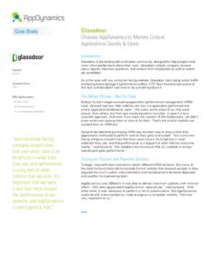 Case Study  Glassdoor Chooses AppDynamics to Monitor Critical 	 Applications Quickly & Easily